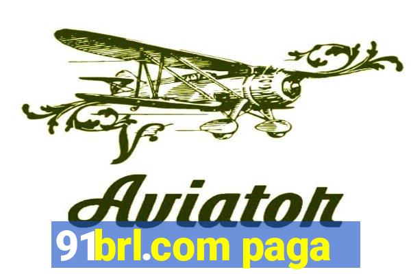 91brl.com paga